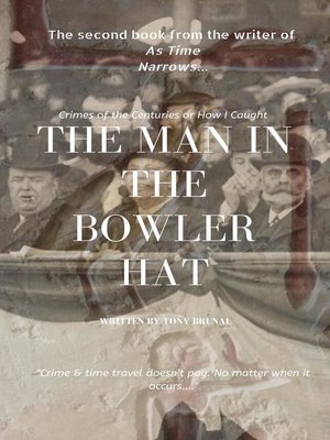 cover image of The Man In the Bowler Hat